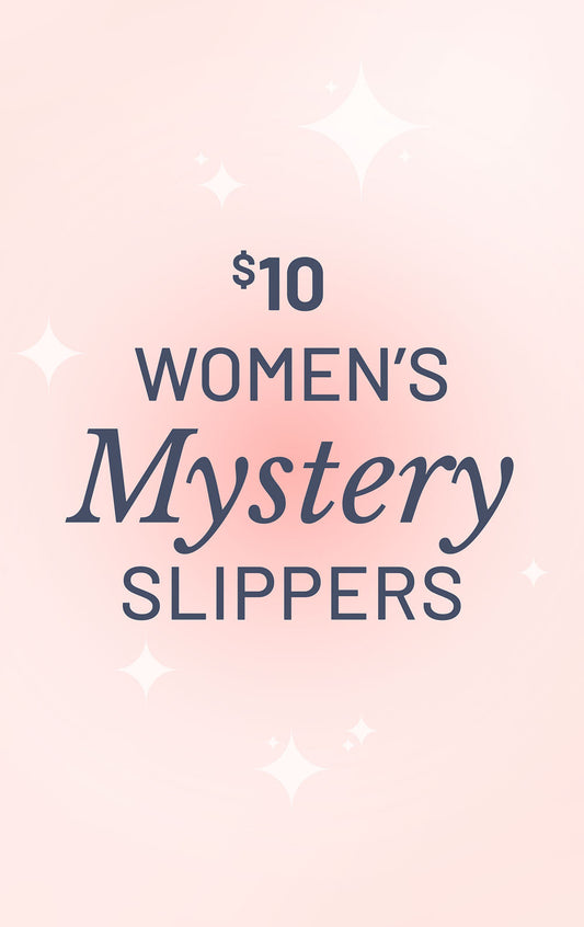 Women's Mystery Slipper - Final Sale